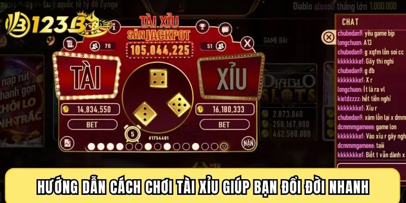 Hướng dẫn cách chơi Tài Xỉu giúp bạn đổi đời nhanh